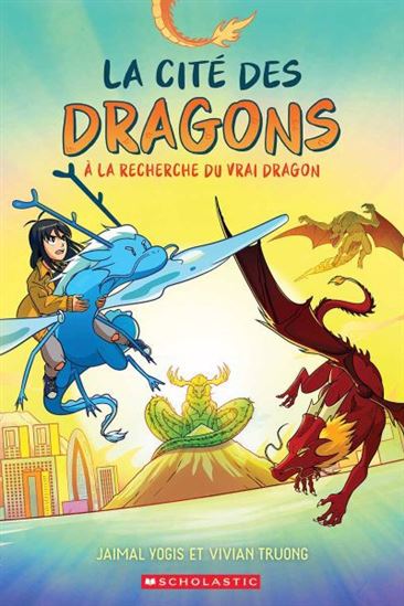 À la recherche du vrai dragon #03 - JAIMAL YOGIS - VIVIAN TRUONG