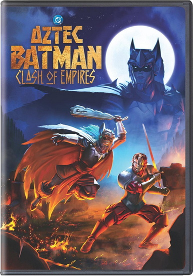 Aztec Batman: Clash of the Empires - JUAN JOSE MEZA-LEON