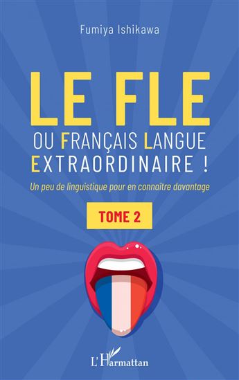 Le FLE ou français langue extraordinaire - FUMIYA ISHIKAWA
