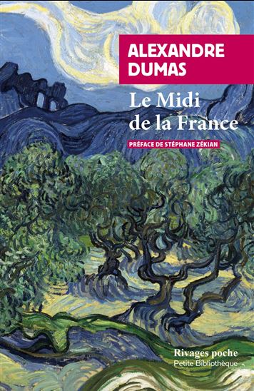 Le Midi de la France : impressions de voyage - ALEXANDRE DUMAS