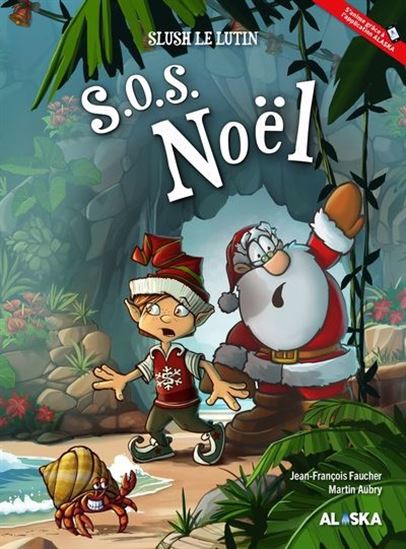 S.O.S. Noel - JEAN-ANDRÉ FAUCHER - MARTIN AUBRY