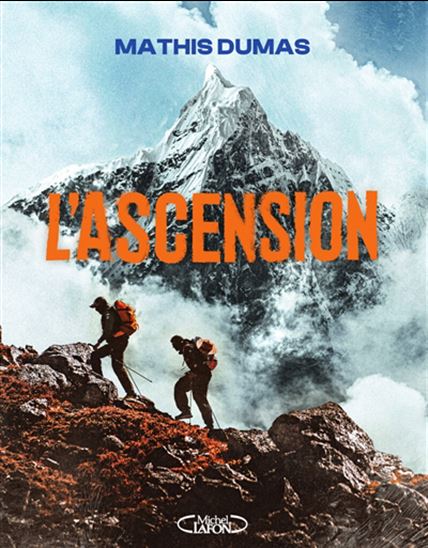L&#39;Ascension - MATHIS DUMAS