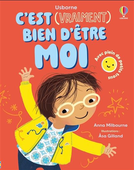 C&#39;est (vraiment) bien d&#39;être moi - ANNA MILBOURNE - ASA GILLAND