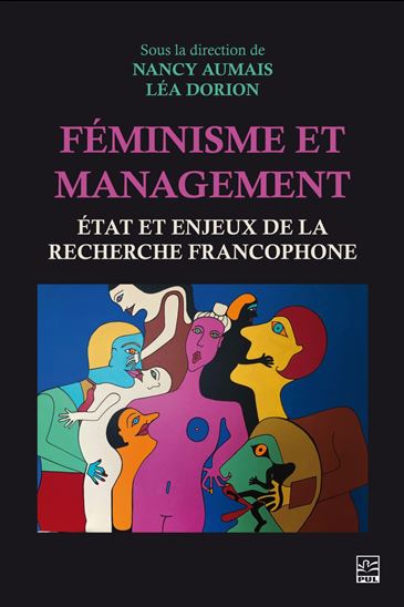 Féminisme et management : état et enjeux de la - NANCY AUMAIS - LÉA DORION