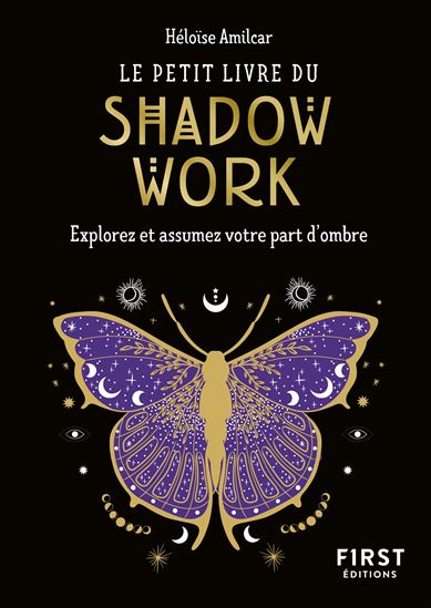 Le Petit livre du shadow work - HÉLOÏSE AMILCAR