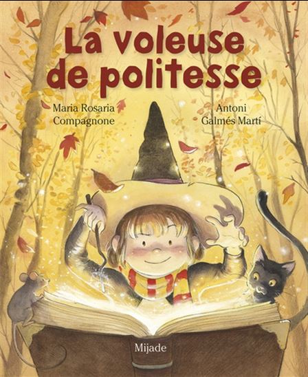 La Voleuse de politesse - MARIA ROSARIA COMPAGNONE - TONI GALMÉS