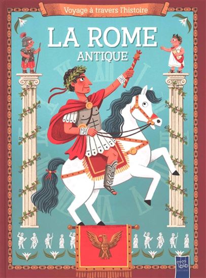 La Rome antique - JOANNA NEVILLE
