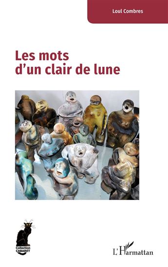 Les mots d’un clair de lune - LOUL COMBRES