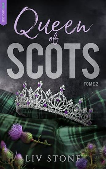 King of Scot 2 - Queen of Scots - LIV STONE