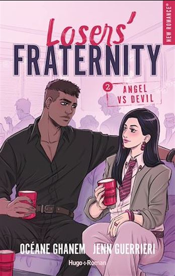 Loser&#39;s Fraternity T02 - OCÉANE GHANEM - JENN GUERRIERI
