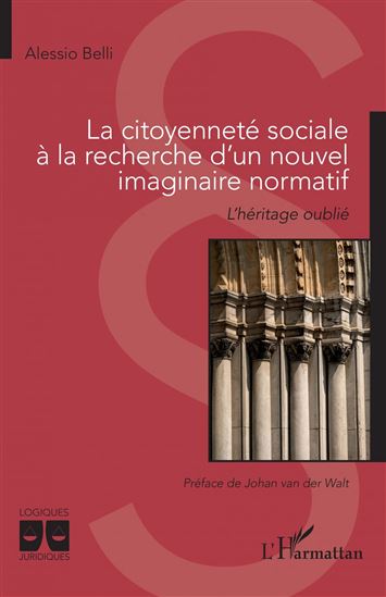 La citoyenneté sociale à la recherche d’un nouvel imaginaire normatif - ALESSIO BELLI
