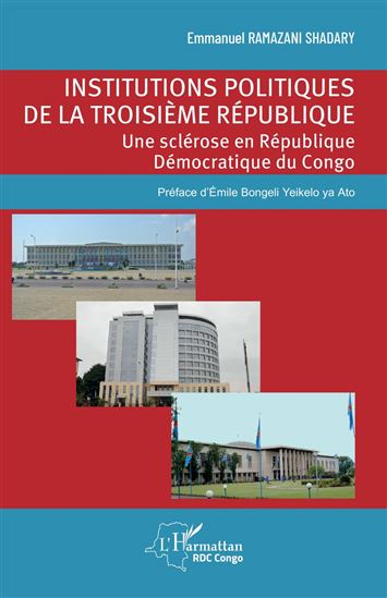 Institutions politiques de la troisième république - EMMANUEL RAMAZANI SHADARY