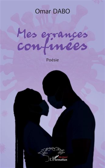 Mes errances confinées - OMAR DABO