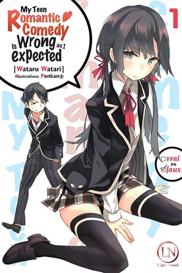 My teen romantic comedy is wrong as I expected #01 - WATARU WATARI - PONKAN8