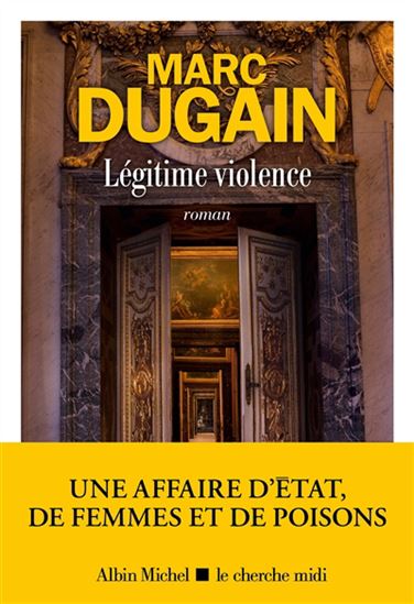 Légitime violence - MARC DUGAIN