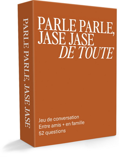 Parle Parle, Jase Jase : De Toute