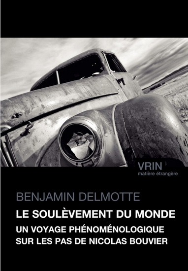 Le Soulèvement du monde - BENJAMIN DELMOTTE