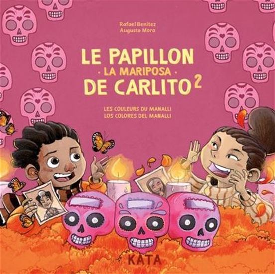 Le Papillon de Carlito : La Mariposa #02 - RAFAEL BENITEZ - AUGUSTO MORA
