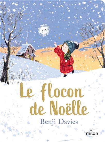 Le Flocon de Noëlle - BENJI DAVIES