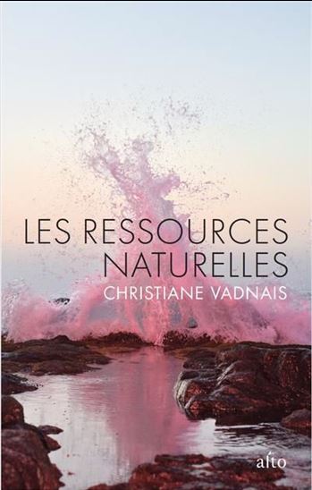 Les Ressources naturelles - CHRISTIANE VADNAIS
