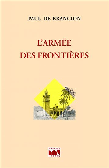 L&#39;Armée des frontières - PAUL DE BRANCION