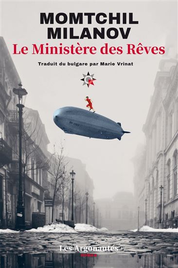 Le Ministère des rêves - MOMTCHIL MILANOV