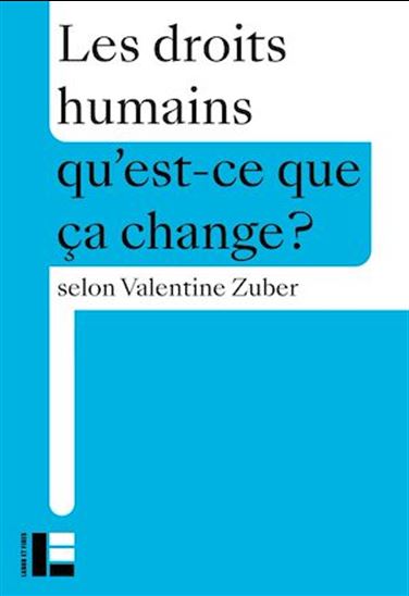 Les droits humains - VALENTINE ZUBER