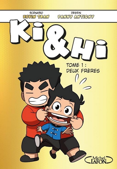 Ki et Hi #01 Éd. collector - KEVIN TRAN - FANNY ANTIGNY