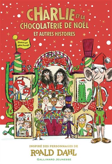 Charlie et la chocolaterie de Noël : et autres histoires - RIKIN PAREKH