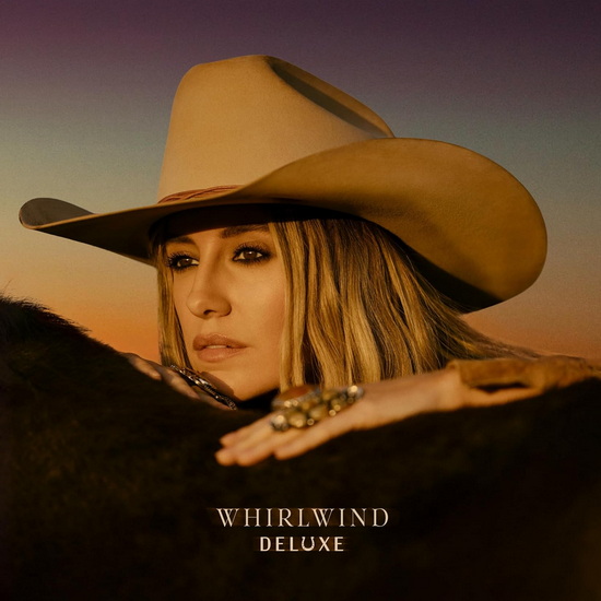 Whirlwind (Deluxe) - LAINEY WILSON