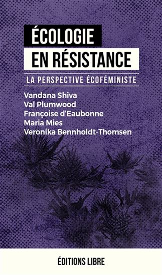 Écologie en résistance T.03 Stratégies pour une Terre en péril - COLLECTIF