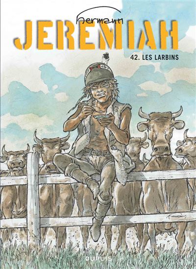 Jeremiah - Tome 42 - Les larbins - HERMANN