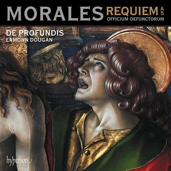 Morales: Requiem a 5 & Officium defunctorum - DE PROFUNDIS - EAMONN DOUGAN