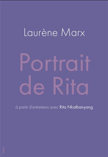 Portrait de Rita - LAURÈNE MARX