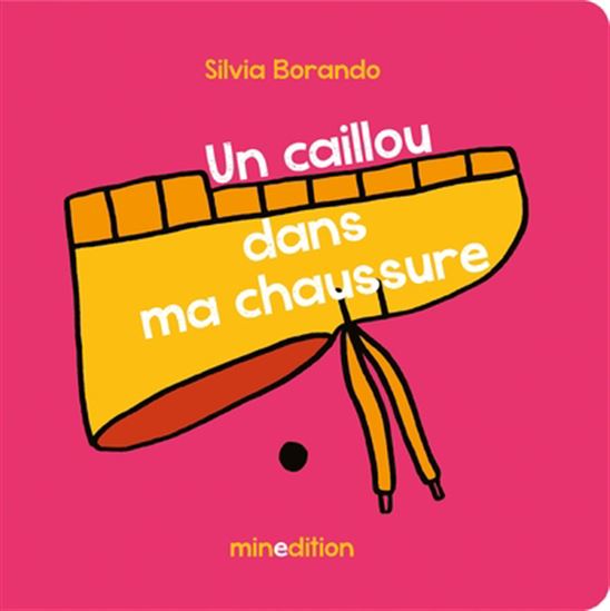 Un Caillou dans ma chaussure - SILVIA BORANDO