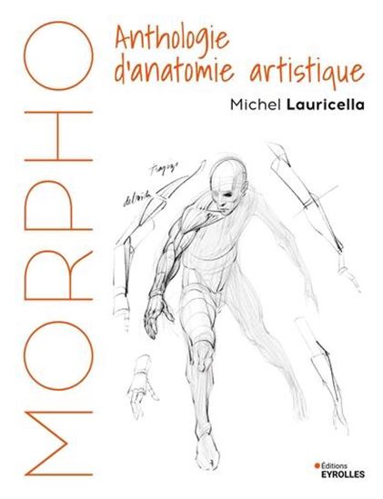 Anthologie d&#39;anatomie artistique - MICHEL LAURICELLA