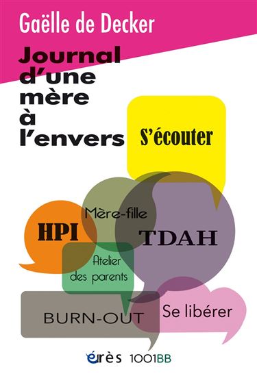 Journal d&#39;une mère à l&#39;envers - GAËLLE DE DECKER