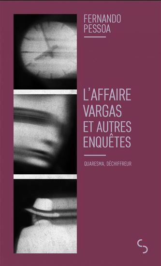 L&#39;Affaire Vargas : et autres enquêtes - FERNANDO PESSOA