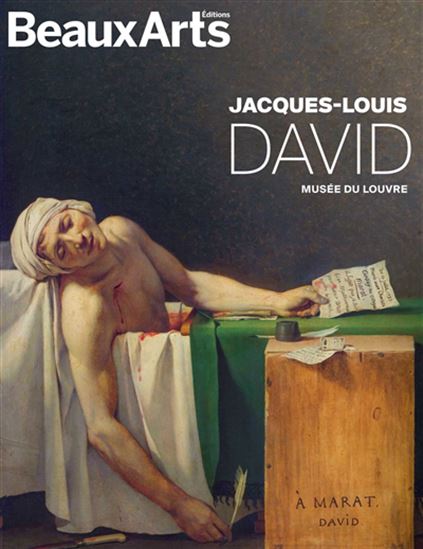 Jacques-Louis David : au musée du Louvre - COLLECTIF