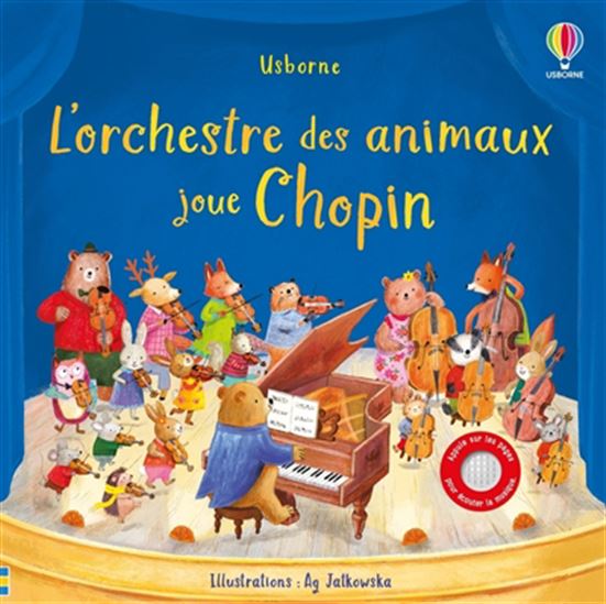 L'Orchestre des animaux joue Chopin - SAM TAPLIN - AG JATKOWSKA