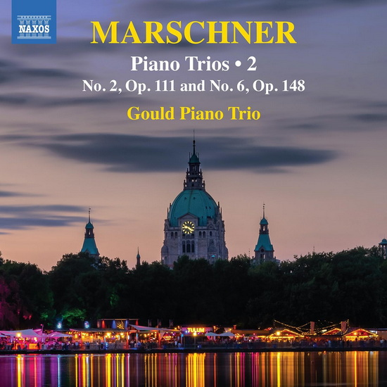 Piano Trios, Vol. 3 - HEINRICH AUGUST MARSCHNER