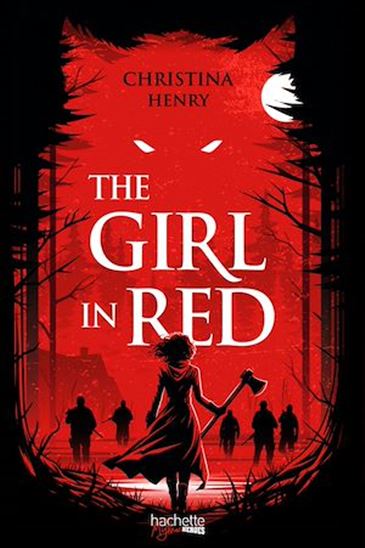 The Girl in Red - CHRISTINA HENRY