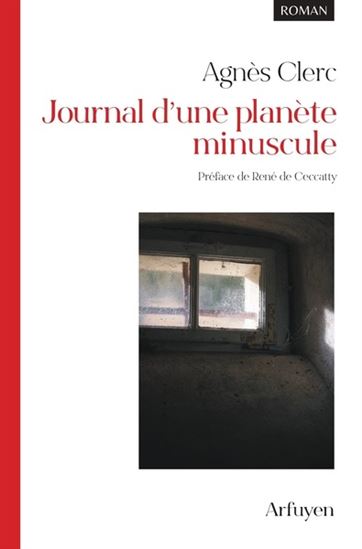 Journal d&#39;une planète minuscule - AGNÈS CLERC-RENAUD