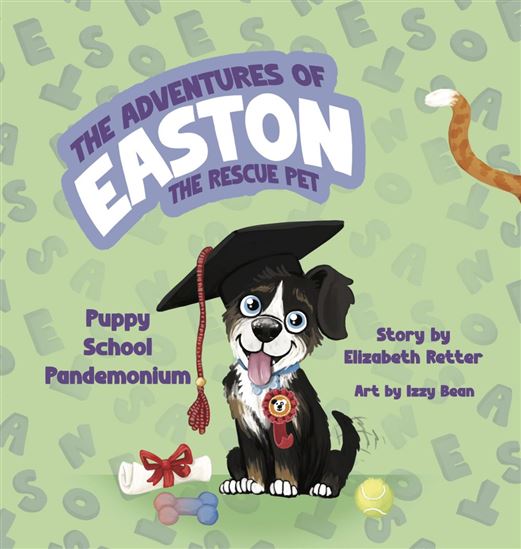 Puppy School Pandemonium - IZZY BEAN - ELIZABETH RETTER