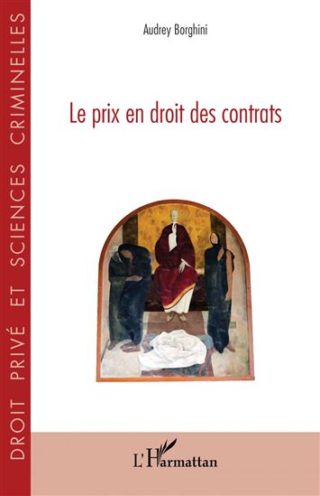 Le prix en droit des contrats - AUDREY BORGHINI