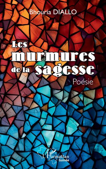 Les murmures de la sagesse - BHOURIA DIALLO