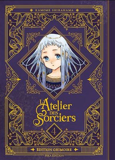 L&#39;Atelier des Sorciers T04 Edition Grimoire - KAMOME SHIRAHAMA