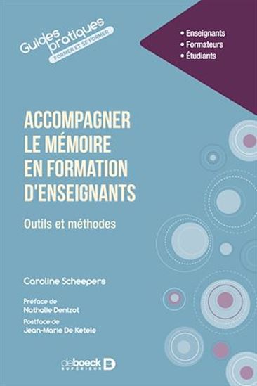 Accompagner le mémoire en formation d&#39;enseignants - CAROLINE SCHEEPERS