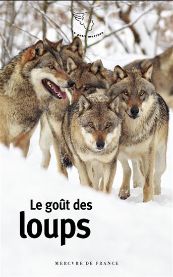 Le Goût des loups - COLLECTIF
