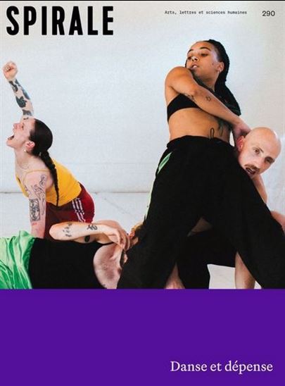 Spirale #290 Danse et dépense - COLLECTIF